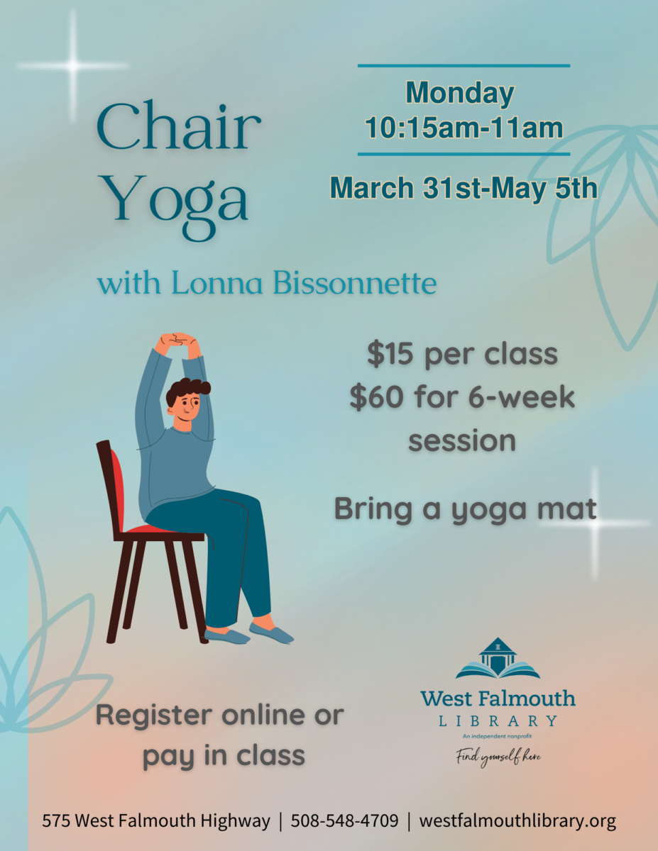 March 2025 Chair Yoga Flier at West Falmouth Library