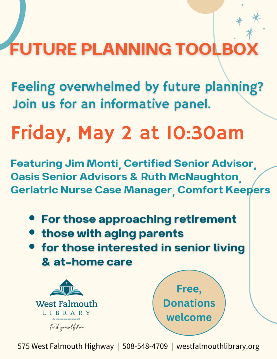 May 2025 Future Planning Toolbox flier at West Falmouth Library