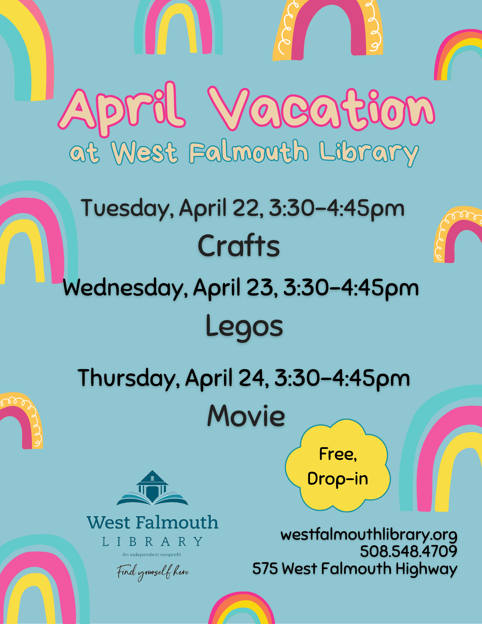 April 2025 Vacation Schedule Flier at West Falmouth Library