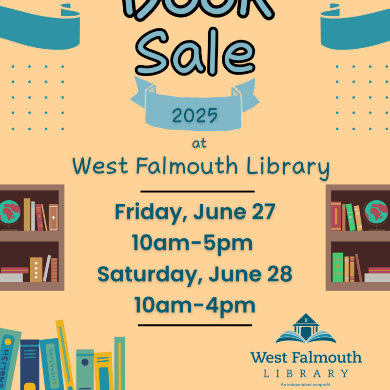 2025 West Falmouth Library Book Sale flier
