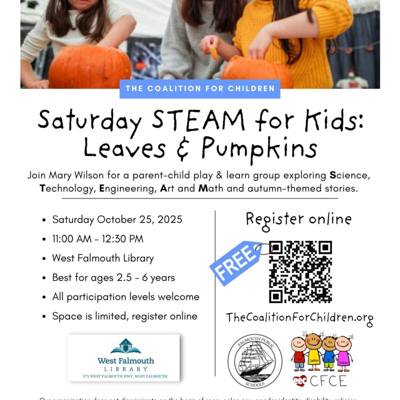 Fall 2025 STEAM LEAVES flier for west Falmouth Library and The Coalition for Children