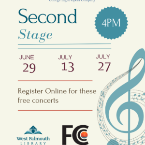 Summer 2025 CLOC Second Stage flier At West Falmouth Library