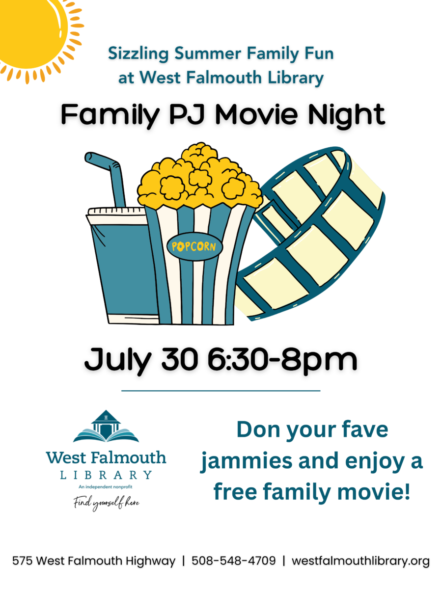 Summer 2025 Family PJ Movie Night Flier at West Falmouth Library
