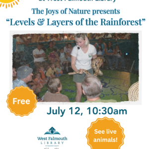 Summer 2025 The Joys of Nature Flier for West Falmouth Library