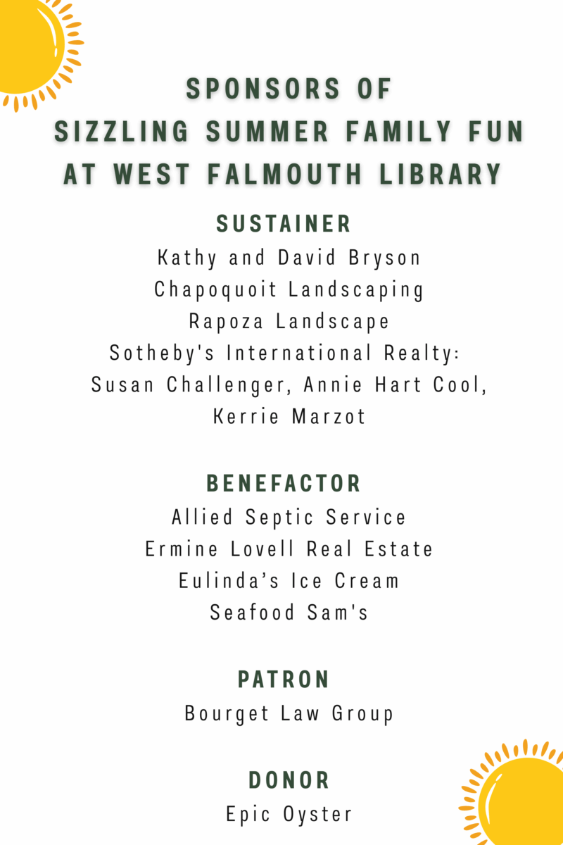 West Falmouth Library Sizzling Summer Family Fun 2025 Sponsor Poster