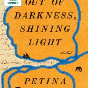 Book cover for the novel Out of Darkness, Shining Light by Petina Gappah