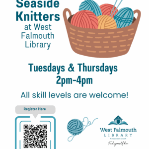 Fall 2025 Seaside Knitters Flyer for West Falmouth Library