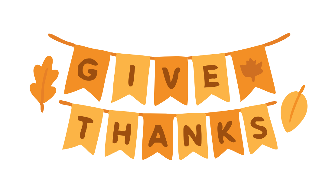 Graphic that reads Give Thanks