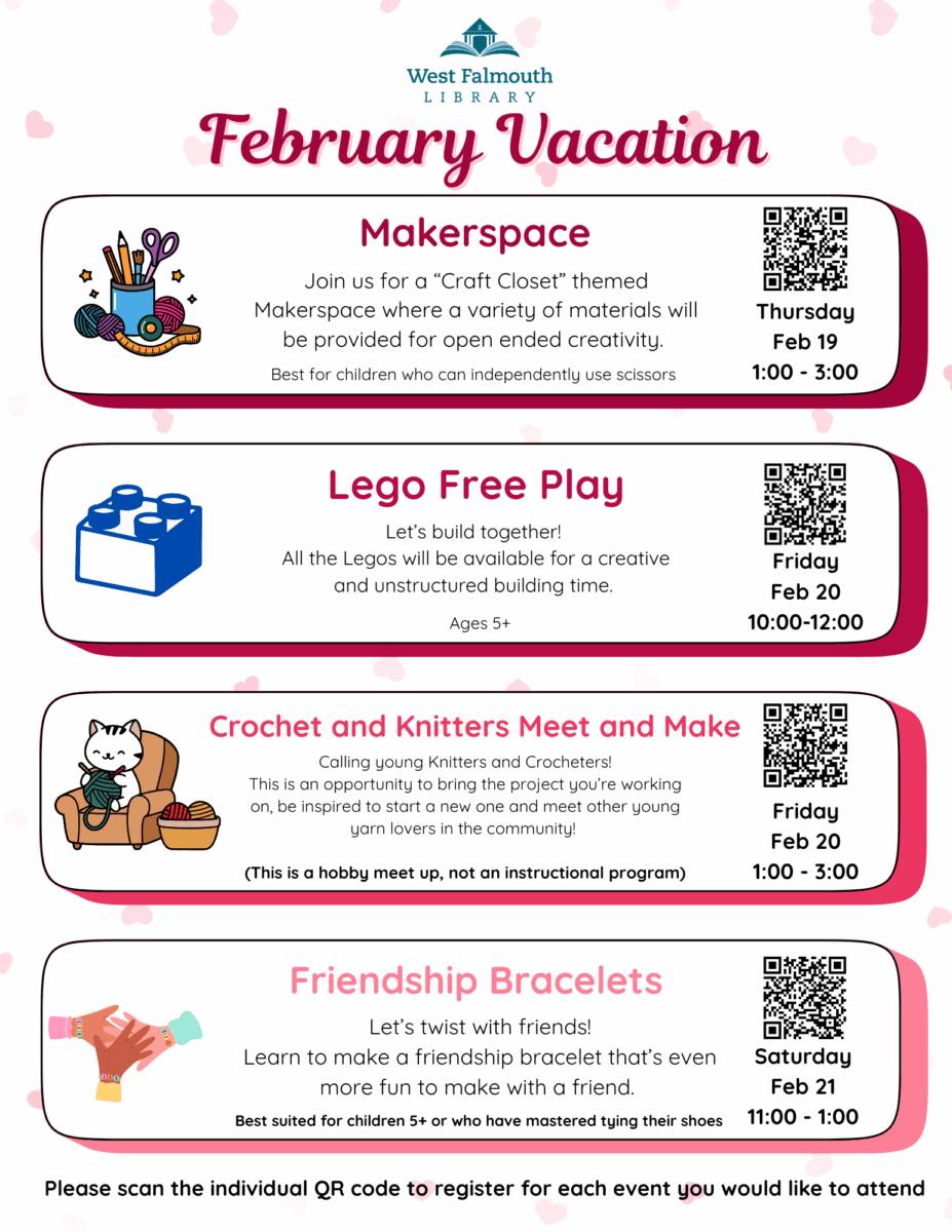 Flyer for Feb Vacation 2026 Childrens Activities for West Falmouth Library