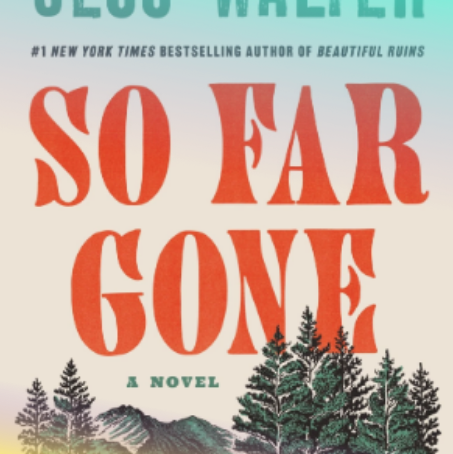 book cover for So far gone: a novel by Jess walter