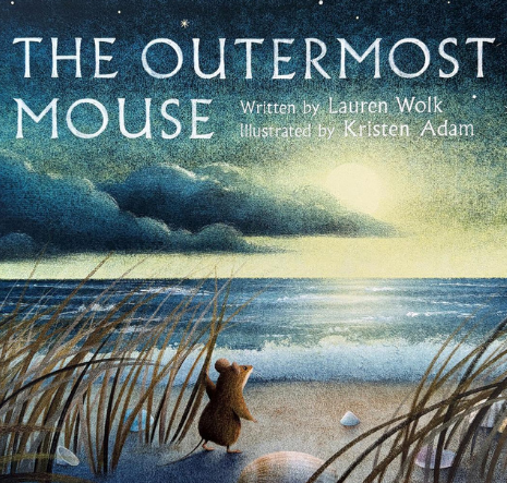 book cover for The Outermost Mouse by Lauren Wolk