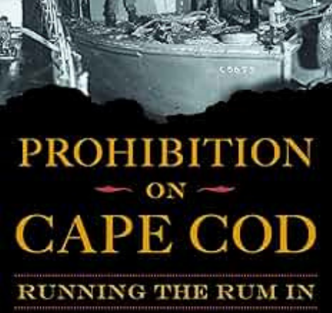 book cover for Prohibition on Cape Cod: Running The Rum In by Don Wilding