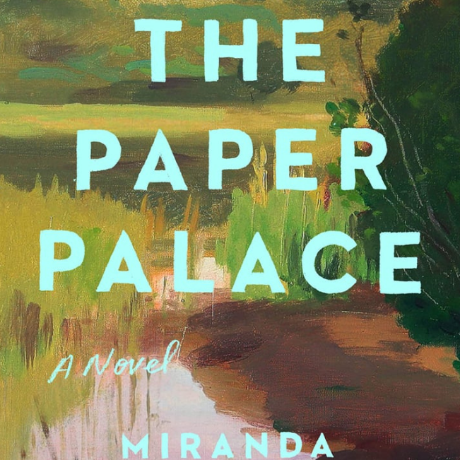 Book cover for The Paper Palace by Miranda Cowley Heller
