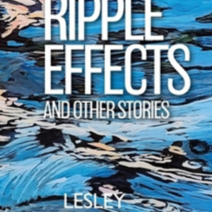 book cover for Ripple Effetcs by Lesley Mahoney O'Connell