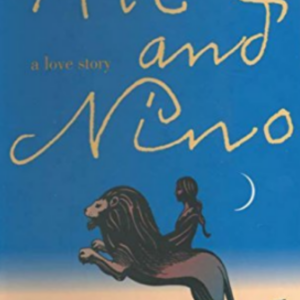book cover for Ali & Nino: A Love Story by Kurban Said