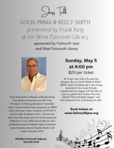 NEW! Jazz Talk on Louis Prima & Keely Smith, by Frank King Sunday, May 5th 4pm - $20