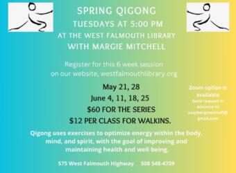 May-June Qigong Classes, $60 for six-week pass or $12 per class